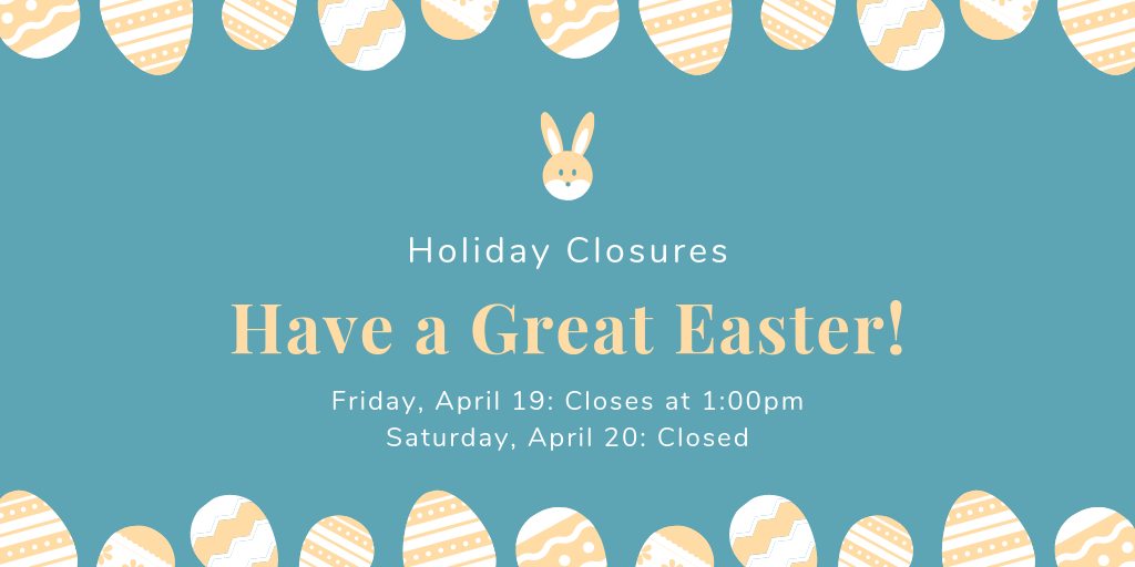 Easter Closures.png