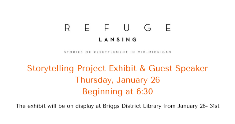 Exhibit & Guest Speaker Thursday, January 26 Beginning at 630 The exhibit will be on display at Briggs District Library from January 26- 31st.png