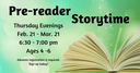 Pre-Reader Storytime Feb, Mar 2023.png