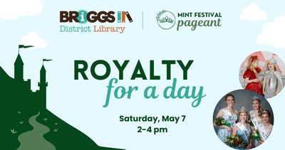Royalty for a Day fundraising event with Mint Festival Pageant, May 7th from 2-4 pm