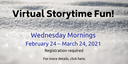 Virtual Storytime Fun! 2021.png